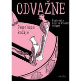 Odvažne - buntovnice koje su vladale svetom