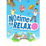 Steam No Time to Relax Key GLOBAL | ePonuda.com