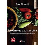 Geopoetika Olga Zirojević - Istočno-zapadna sofra: mali kulturnoistorijski i kulinarski leksikon Cene