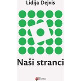 Geopoetika Lidija Dejvis - Naši stranci Cene