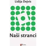 Lidija Dejvis - Naši stranci
