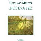 Paideia Česlav Miloš - Dolina Ise Cene'.'