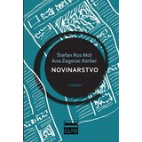 Clio Štefan Rus-Mol,Ana Jugoslava Zagorac Keršer - Novinarstvo (drugo, dopunjeno izdanje) Cene