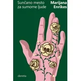 Marijana Enrikes - Sunčano mesto za sumorne ljude