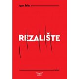 Kontrast izdavaštvo Igor Štiks - Rezalište | ePonuda.com