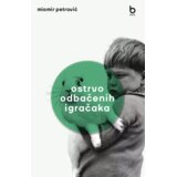 Blum izdavaštvo Miomir Petrović - Ostrvo odbačenih igračaka Cene