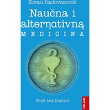  Naučna i alternativna medicina - brak bez ljubavi Cene