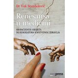 Neopress Vuk Stambolović - Renesansa u medicini | Eponuda.com