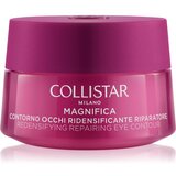 Collistar Magnifica® Redensifying Repairing Eye Contour krema za oči proti gubam, zabuhlosti in temnim kolobarjem 15 ml za ženske cene