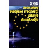 Biblioteka XX vek Žistin Lakroa - Evropske vrednosti Cene