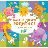 Kreativni Centar Dejan Aleksić - Baš je dobro roditi se Cene