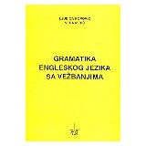 Zavet Gramatika engleskog jezika sa vežbanjima | Eponuda.com