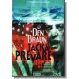 Den Braun - Tačka prevare