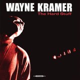  Wayne Kramer - Hard Stuff Cene