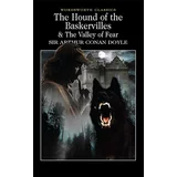 Arthur Conan Doyle - The Hound Of The Baskervilles & The Valley Of Fear