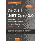 Kompjuter biblioteka - Beograd Mark J. Price - C# 7.1 i .NET Core 2.0 - moderno međuplatformsko programiranje Cene