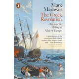 The Book Service Limited Mark Mazower - The Greek Revolution | Eponuda.com
