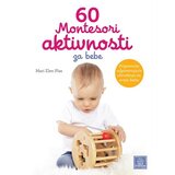 Publik Praktikum Mari Elen Plas - 60 Montesori aktivnosti za bebe Cene