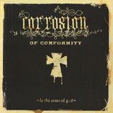  Corrosion of Conformity - In the Arms of God | Eponuda.com