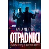 Čarobna knjiga Anja Mijović - Otpadnici (slučaj prvi / slučaj drugi) | ePonuda.com