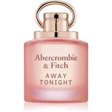 Abercrombie & Fitch Away Tonight Women parfumska voda za ženske 100 ml | Shoptok.si