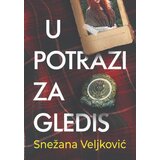 Evro Book Snežana M. Veljković - U potrazi za Gledis Cene
