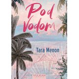 Vulkan Izdavaštvo Tara K. Menon - Pod vodom Cene