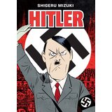 Lokomotiva Shigeru Mizuki - Hitler | Eponuda.com