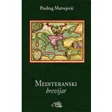 Predrag Matvejević - Mediteranski brevijar - 2. izdanje