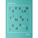Finesa Patrik Lenćioni - Idealan timski igrač