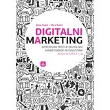 Zavod za udžbenike Beba Rakić,Mira Rakić - Digitalni marketing: integrisani pristup digitalnim marketinškim aktivnostima Cene'.'