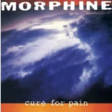 Morphine - Cure For Pain (LP)