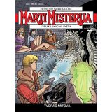Veseli četvrtak Marco Belli - Marti Misterija 61: Tvorac mitova | Eponuda.com
