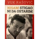  Vuk Rašović - Nisam stigao ni da ostarim Cene