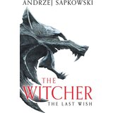Hachette Andrzej Sapkowski - The Last Wish | Eponuda.com