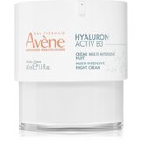 Avène Hyaluron Activ B3 intenzivna nočna krema proti gubam 40 ml Cene