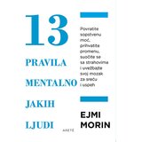 Arete Ejmi Morin - 13 pravila mentalno jakih ljudi Cene