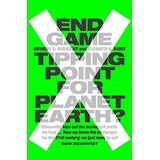 Harper Collins Publishers Ltd End Game: Tipping Point For Planet Earth? Cene