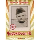 Ivan St. Rizinger - Jugosloven K.