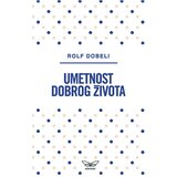 Kontrast izdavaštvo Rolf Dobeli - Umetnost dobrog života Cene