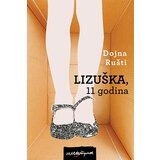 Štrik Dojna Rušti - Lizuška, 11 godina | ePonuda.com