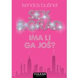 Vulkan Izdavaštvo sex & grad: ima li ga još? Cene