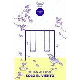 Kontrast izdavaštvo Dejan Aleksić - Solo el viento Cene
