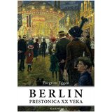 Karpos Torgrim Eggen - Berlin - prestonica XX veka Cene
