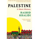 Hachette UK Rashid I. Khalidi - Palestine: A Short History Cene