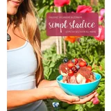Planet Simpl sladice - Okusne, veganske & zdrave iz petih sestavin ali manj