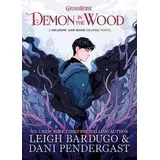 Leigh Bardugo - Demon in the Wood