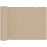  Zaslon za privatnost na balkonu 150 x 800 cm Polyester Bež | Shoptok.si