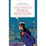 Ukronija Hugo Prat,Gvido Fuga,Lele Vijanelo - Tajna Venecija Korta Maltezea: magične i skrivene rute Cene