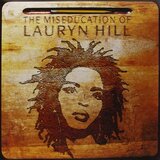  Lauryn Hill - The Miseducation Of Lauryn Hill | Eponuda.com